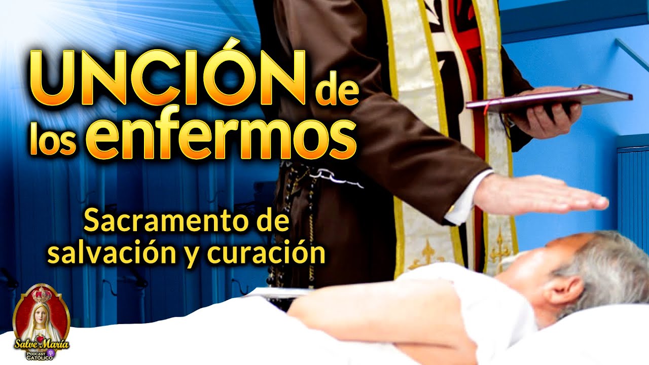 uncion de los enfermos
