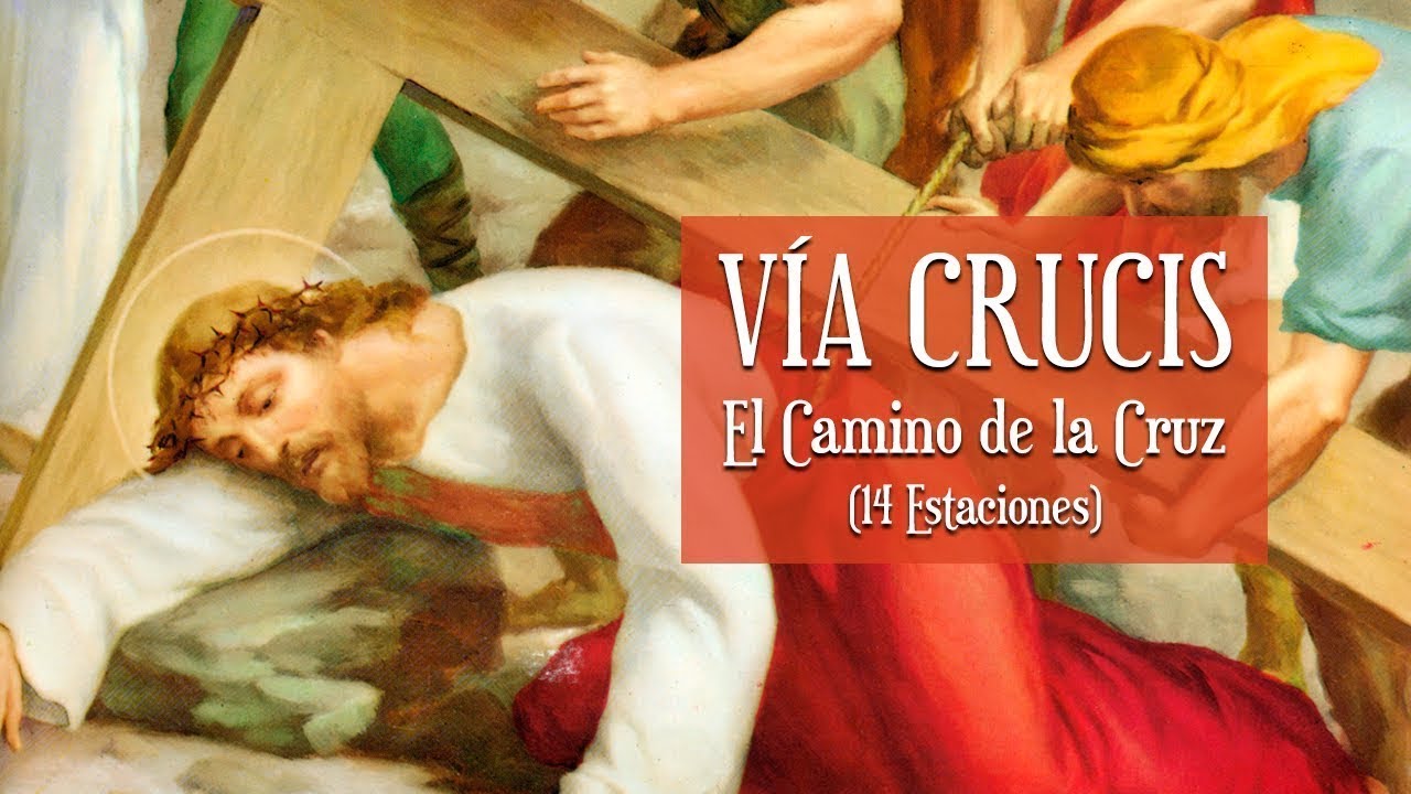Via Crucis: 7 pasos para fortalecer tu fe en 2025 1 via crucis