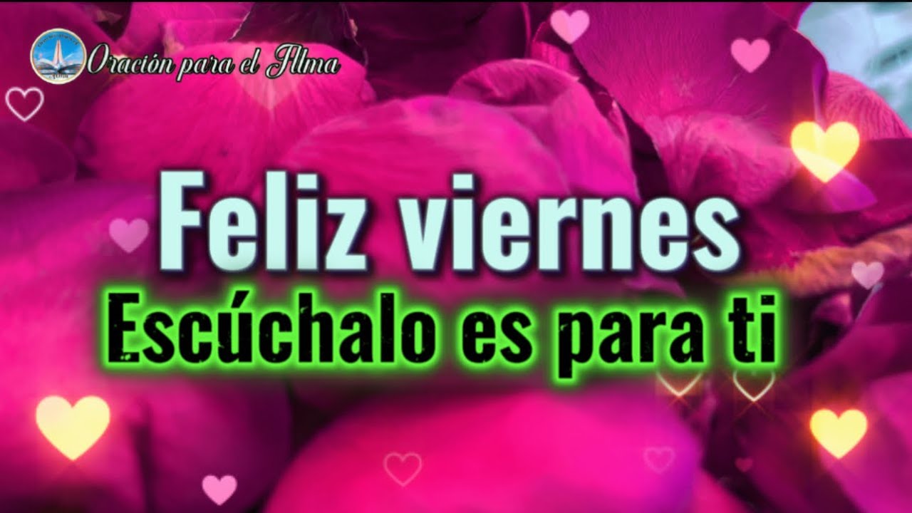 viernes buenos dias